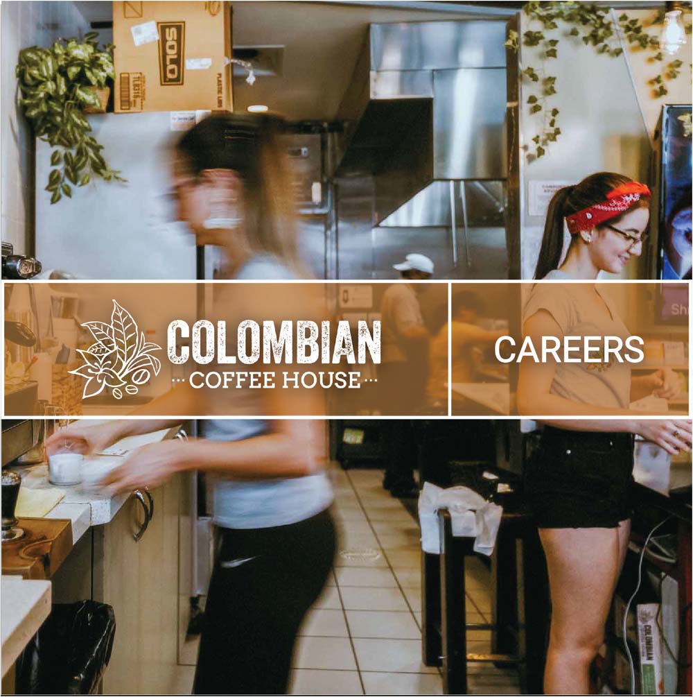 Careers Colombian Coffee House